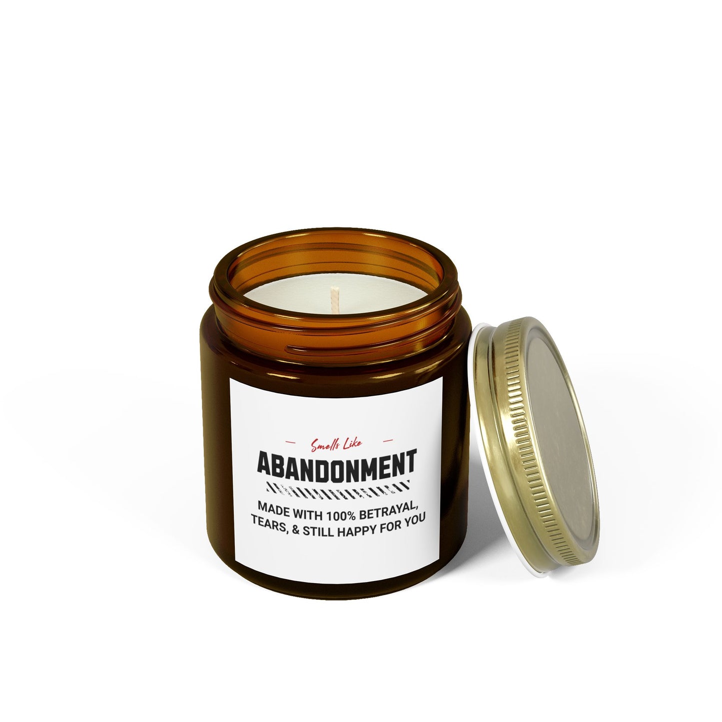 Smells Like Abandonment - Scented Candles, Coconut Apricot Wax (4oz, 9oz)