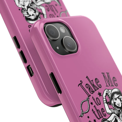 Take Me to the Rodeo - Tough Phone Cases