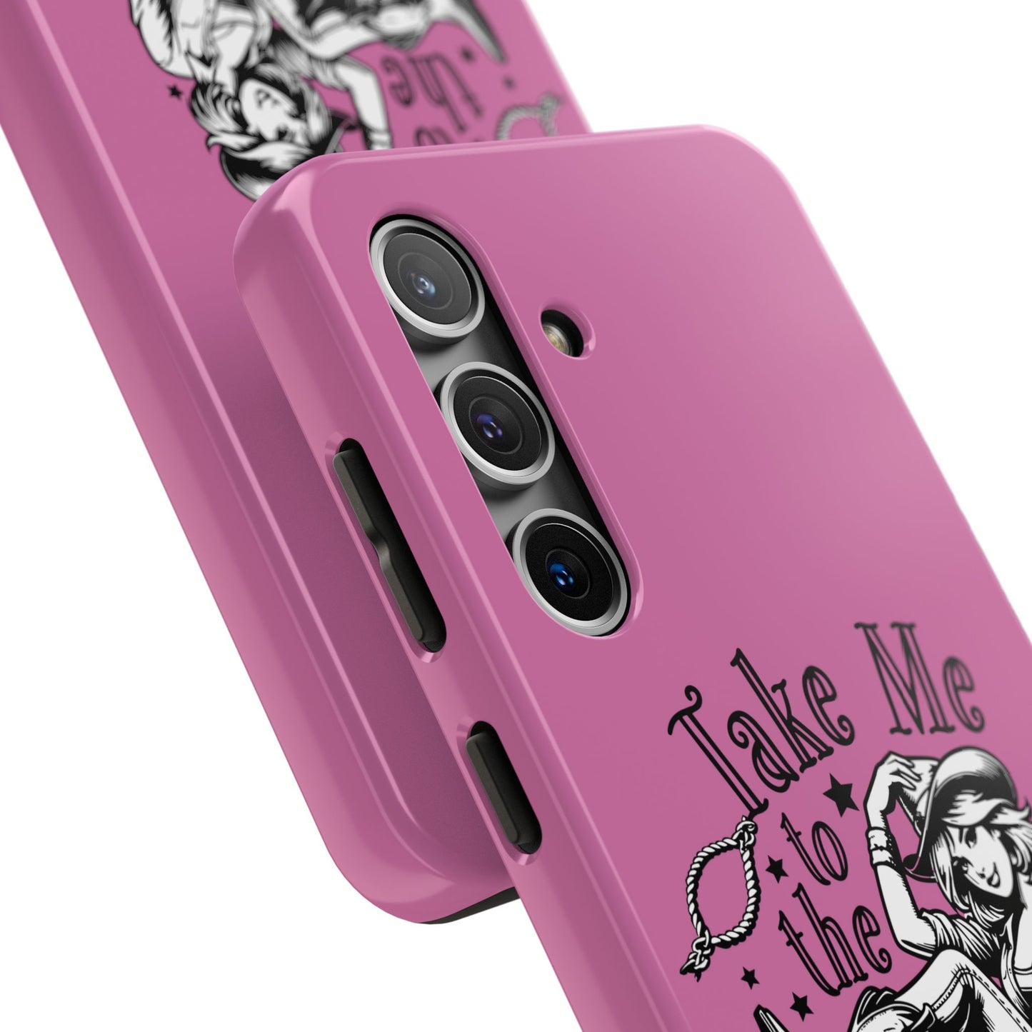 Take Me to the Rodeo - Tough Phone Cases