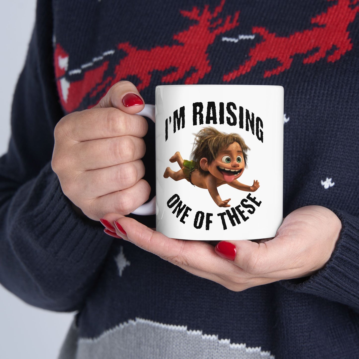 I'm Rasing one of These - Ceramic Mug, (11oz, 15oz)