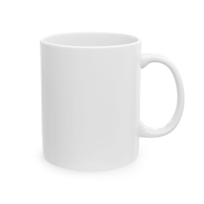 Bring Coffee - Ceramic Mug, (11oz, 15oz)