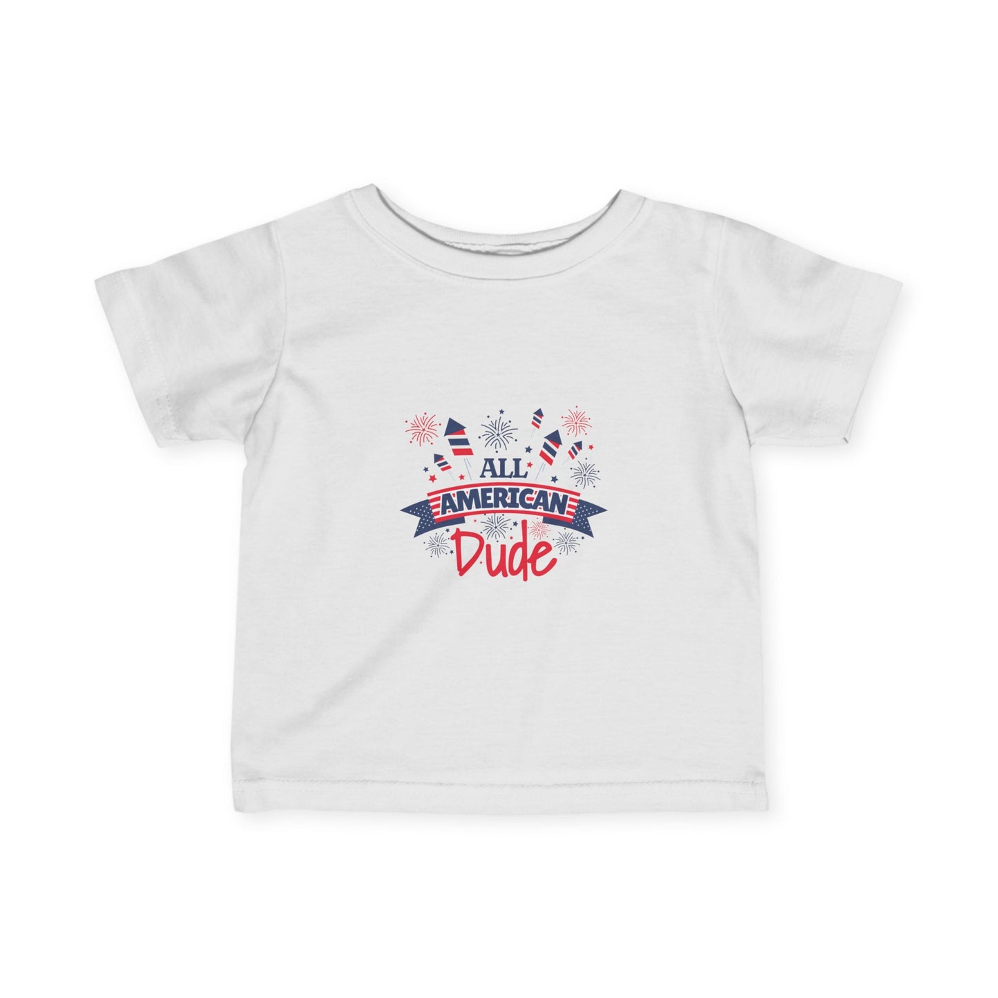 All American Dude - Infant Fine Jersey Tee