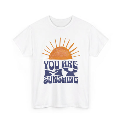 You are my Sunshine - Unisex Heavy Cotton Tee