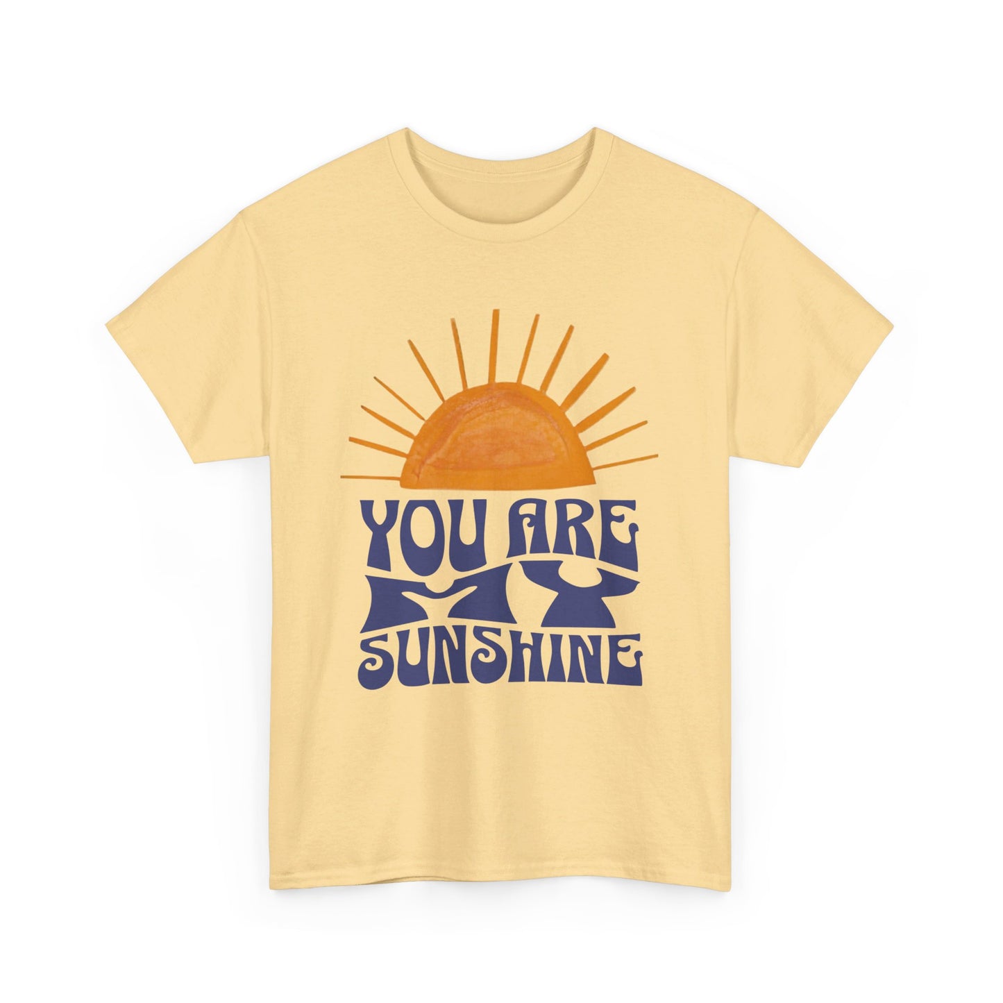 You are my Sunshine - Unisex Heavy Cotton Tee