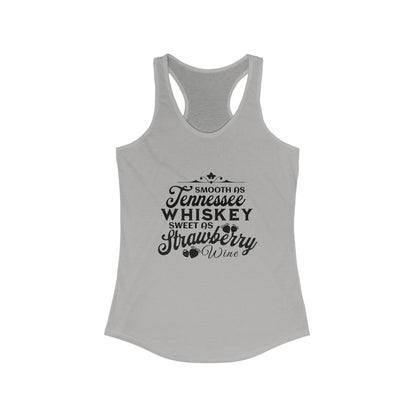 Tennesse Whiskey Strawberry Wine - Women's Ideal Racerback Tank