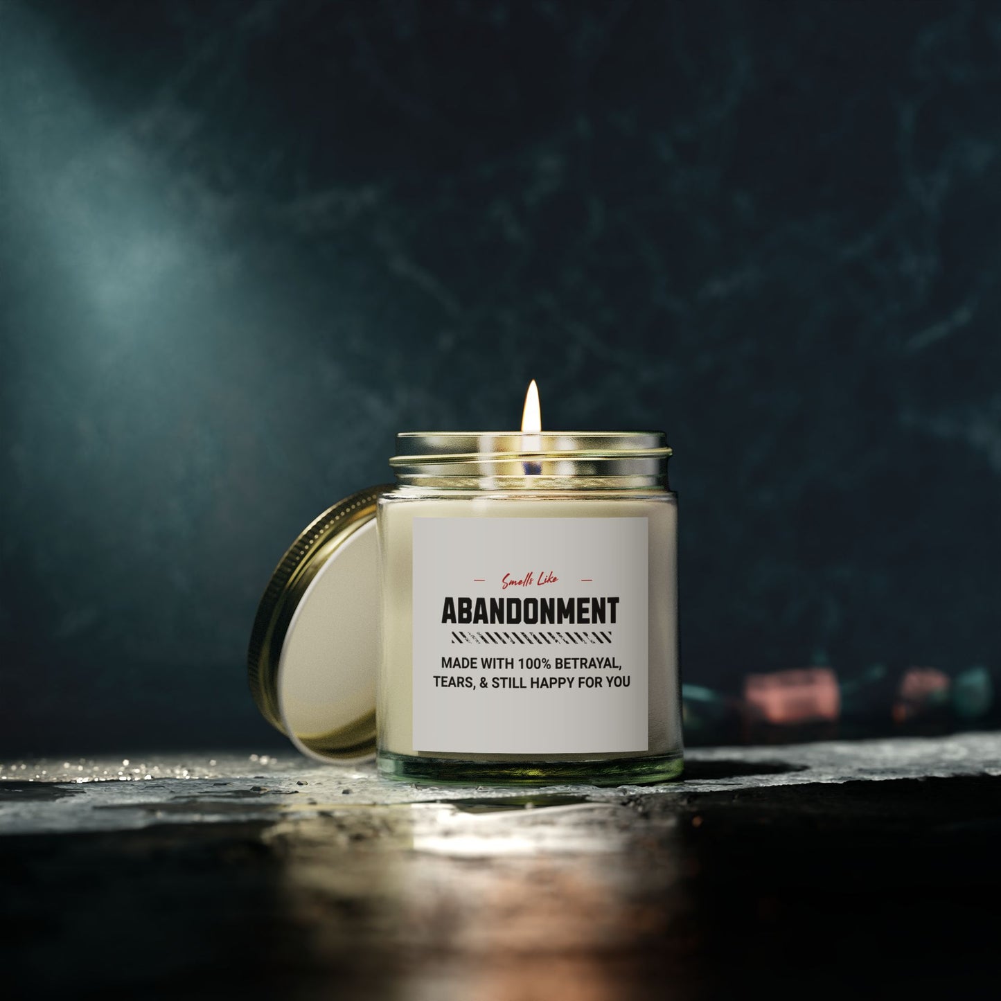 Smells Like Abandonment - Scented Candles, Coconut Apricot Wax (4oz, 9oz)