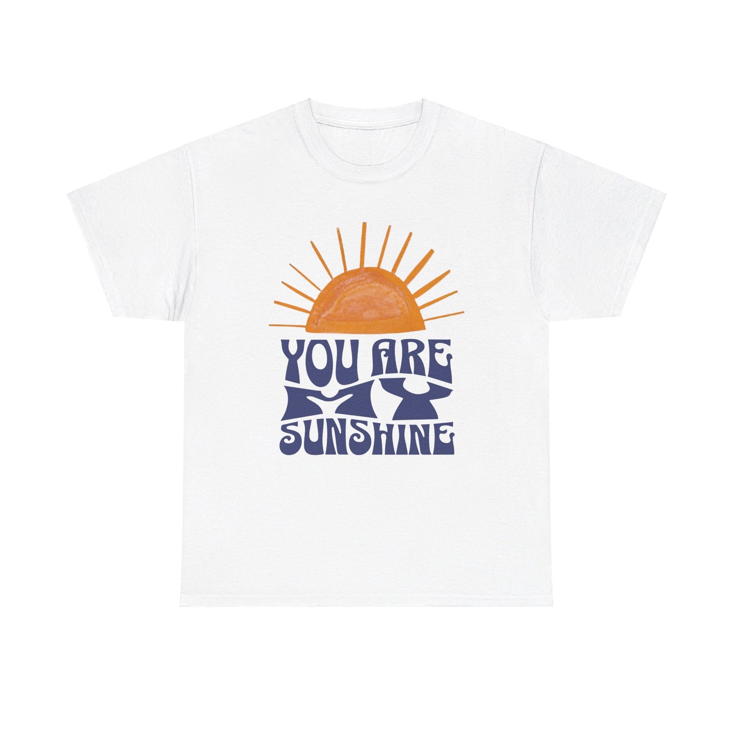 You are my Sunshine - Unisex Heavy Cotton Tee